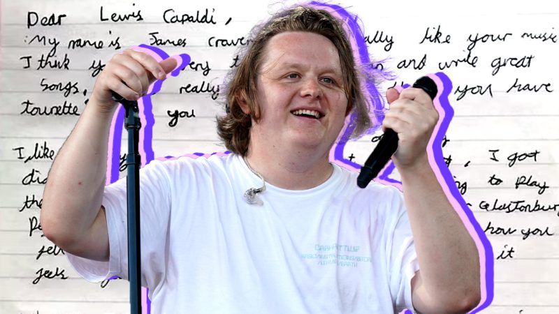 Kid with Tourette's wrote the most adorable note to Lewis Capaldi after he announced his break